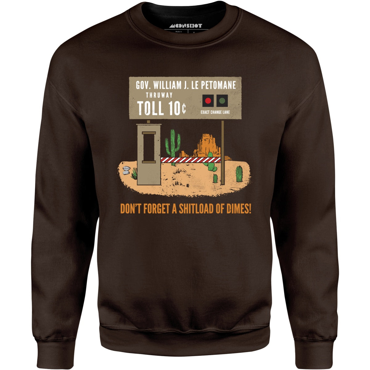 William J. Le Petomane Thruway - Unisex Sweatshirt
