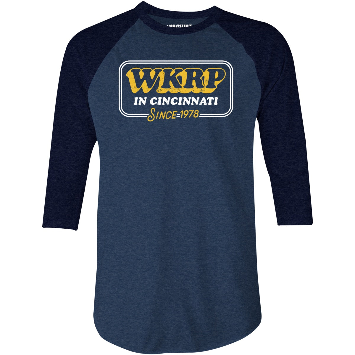 WKRP in Cincinnati - Since 1978 - 3/4 Sleeve Raglan T-Shirt