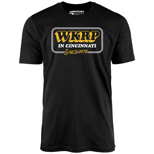 WKRP in Cincinnati - Since 1978 - Black - Unisex T-Shirt