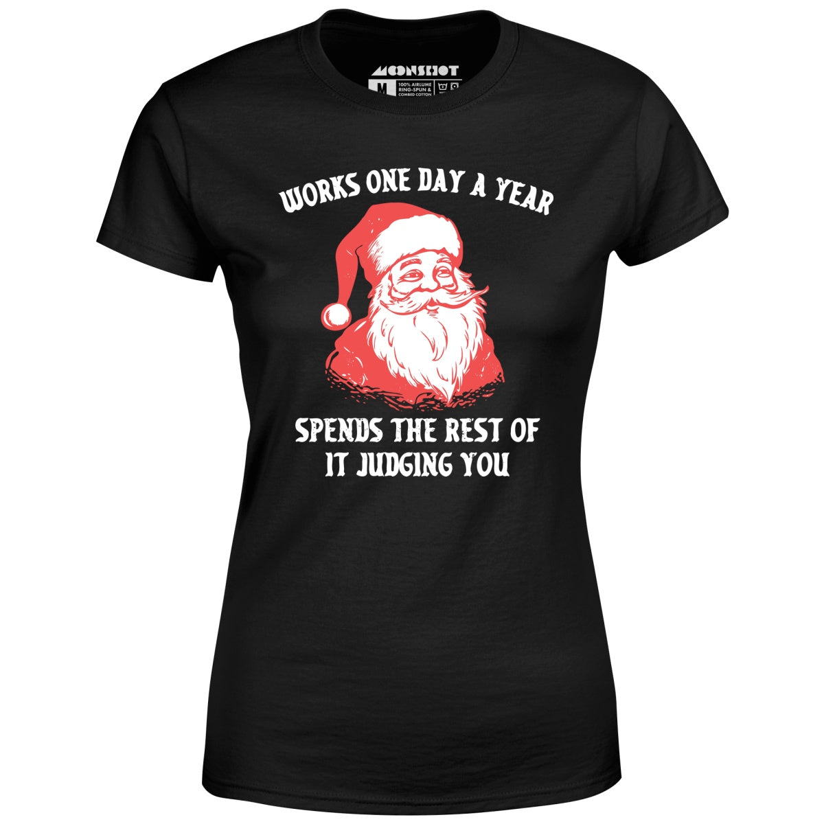 Works One Day a Year - Women's T-Shirt