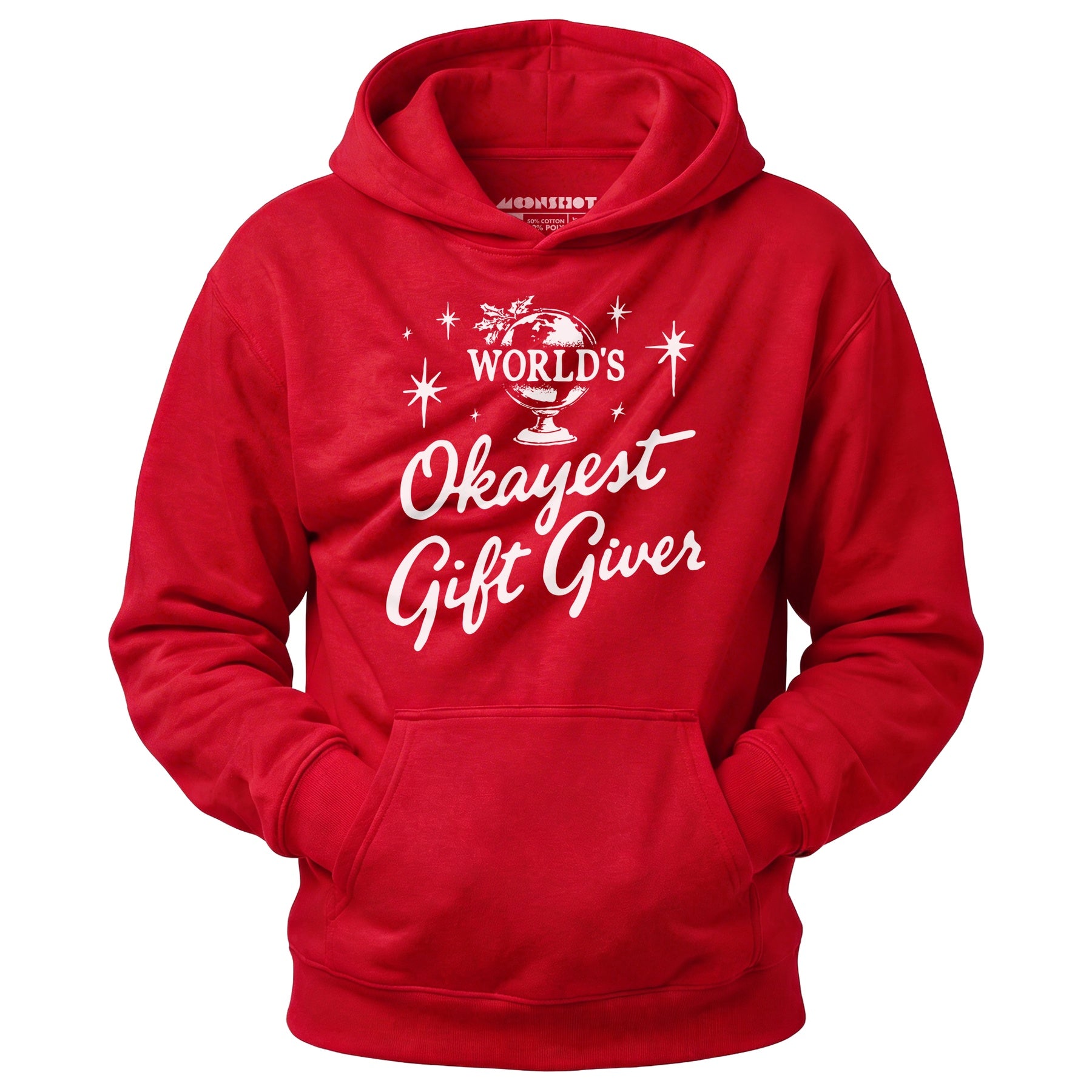 World's Okayest Gift Giver - Unisex Hoodie
