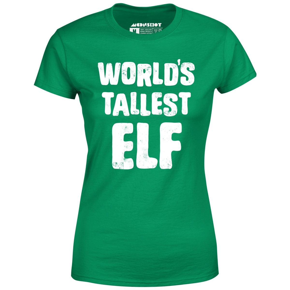 World's Tallest Elf - Women's T-Shirt