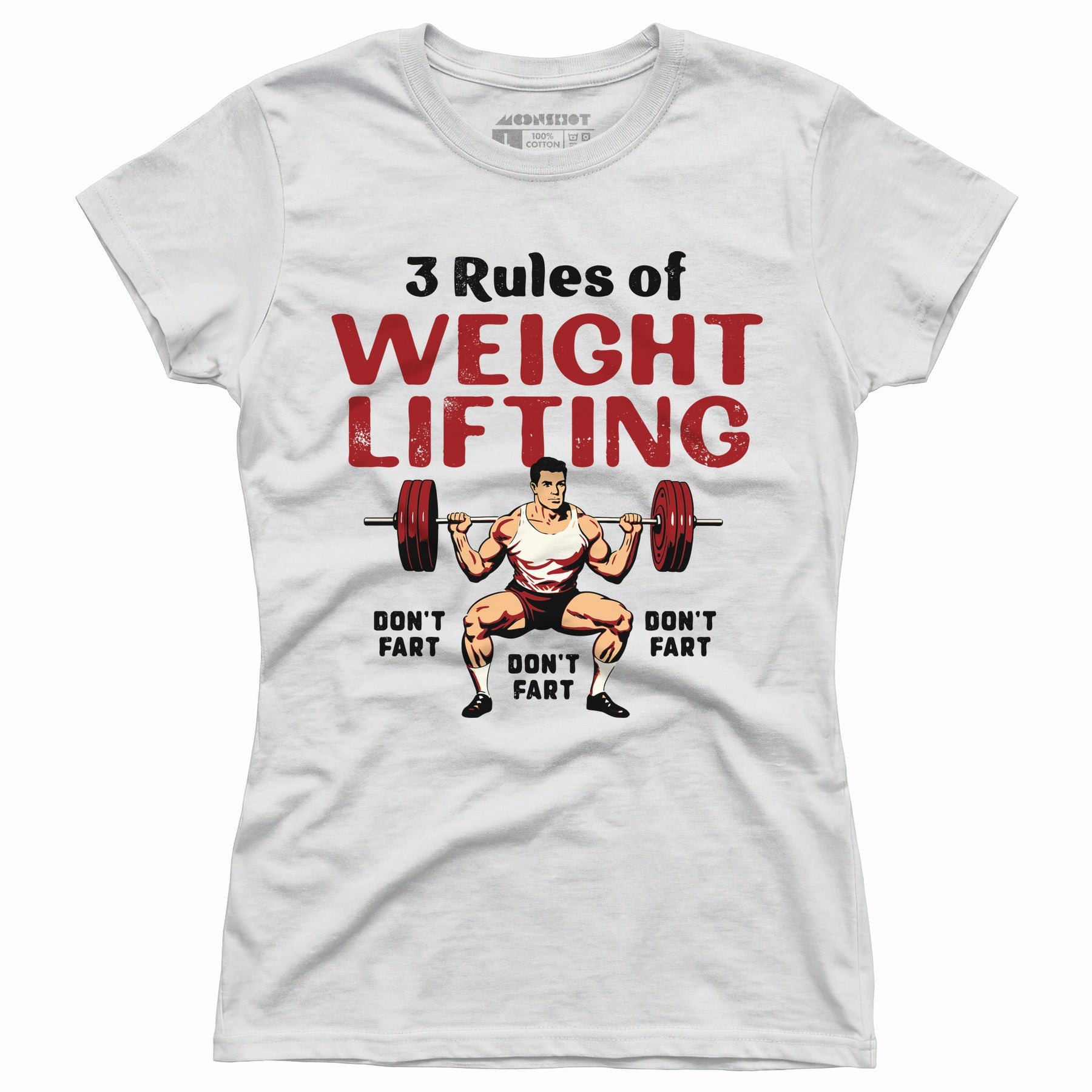 3 Rules of Weightlifting - Women's T-Shirt