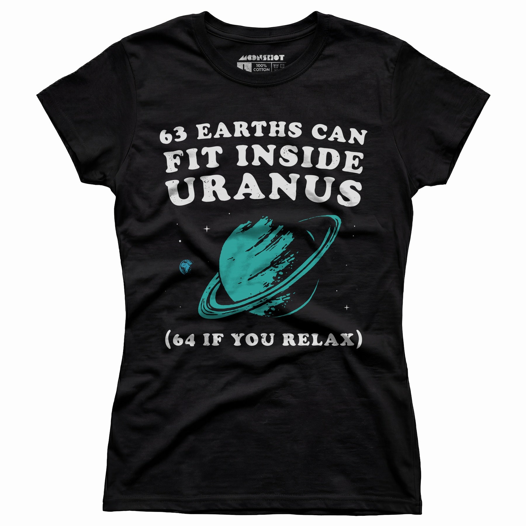 63 Earths Can Fit Inside Uranus - Women's T-Shirt