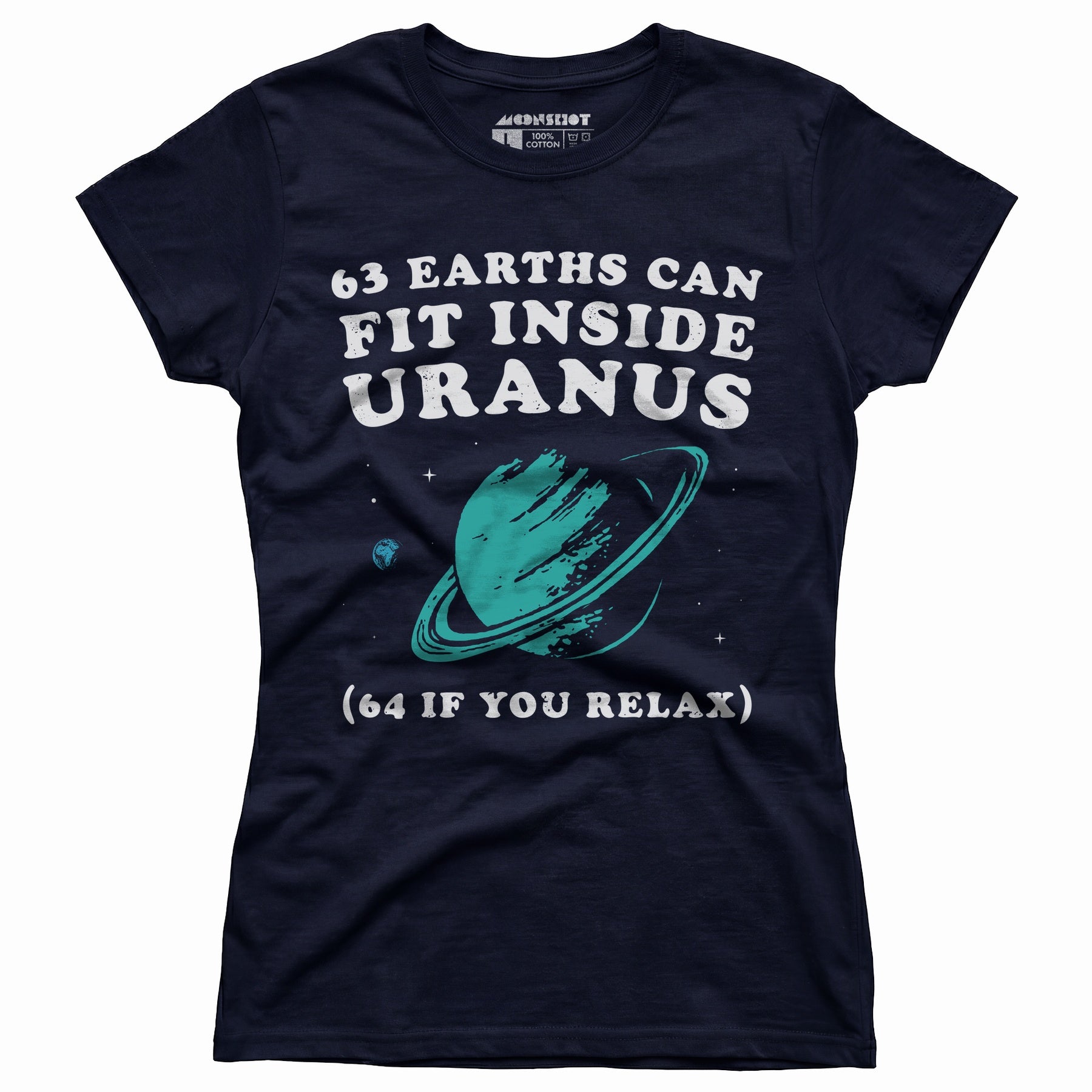 63 Earths Can Fit Inside Uranus - Women's T-Shirt