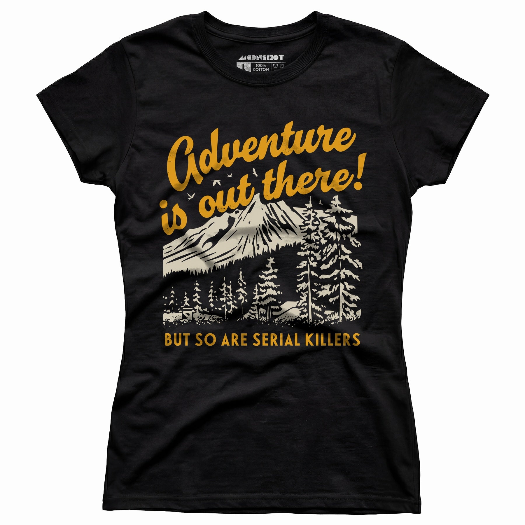 Adventure is Out There - Women's T-Shirt