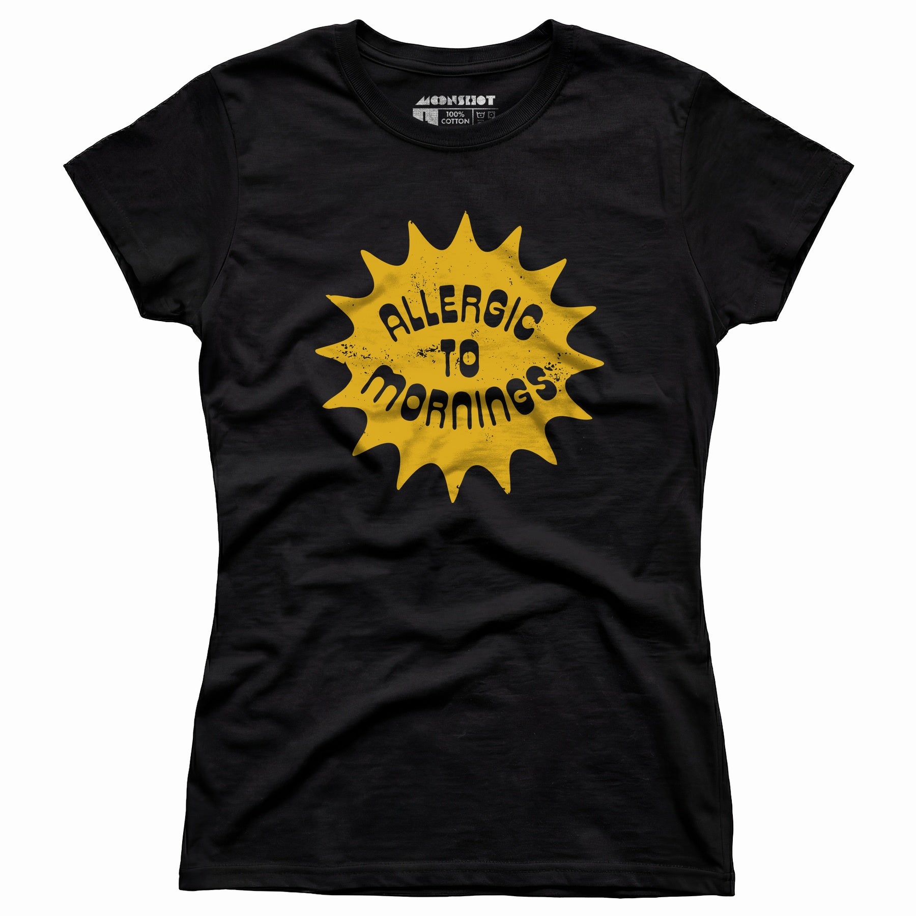 Allergic to Mornings - Women's T-Shirt