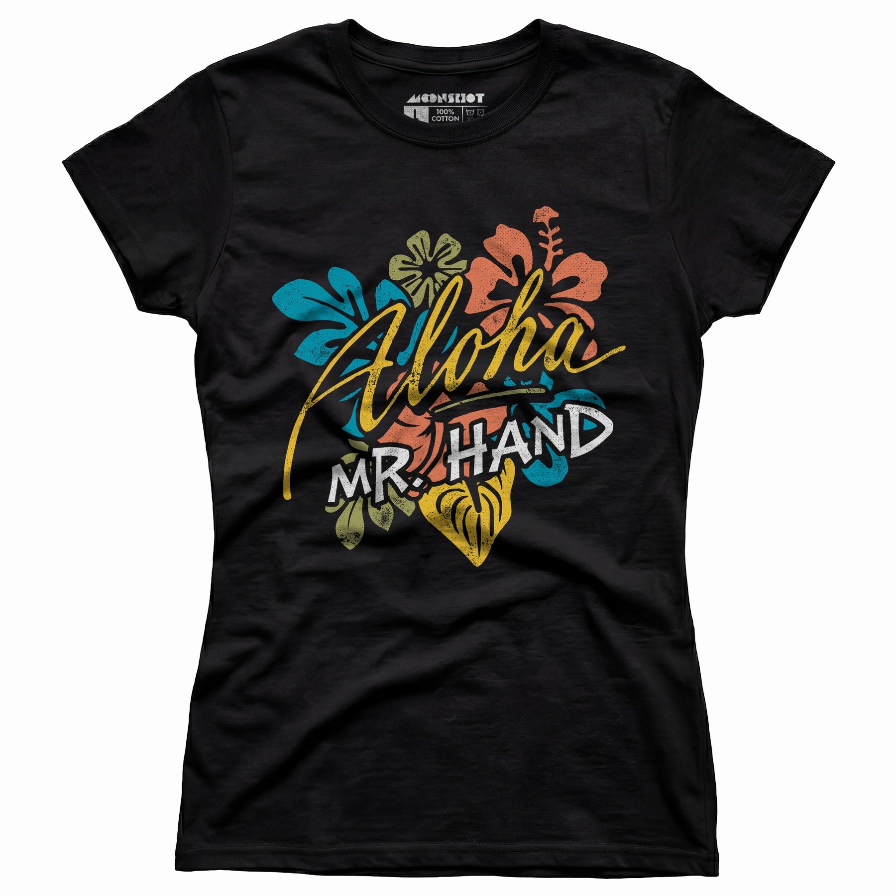 Aloha Mr. Hand - Women's T-Shirt