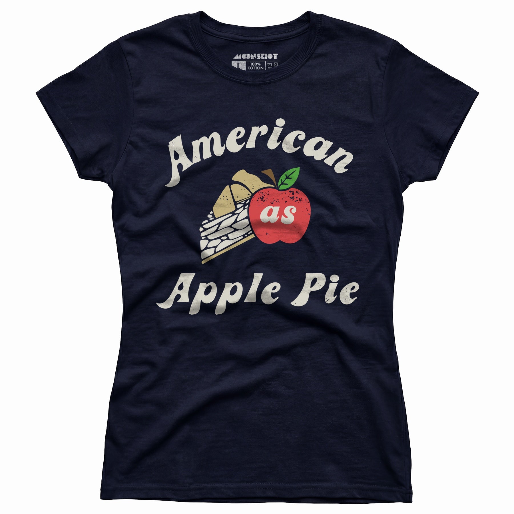 American As Apple Pie - Women's T-Shirt
