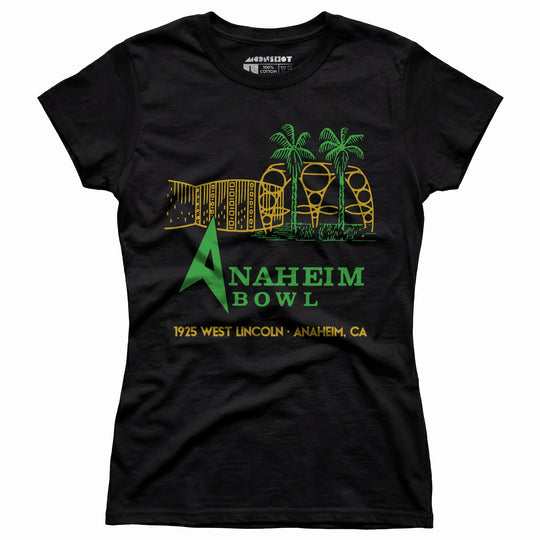 Anaheim Bowl - Anaheim, CA - Vintage Bowling Alley - Women's T-Shirt