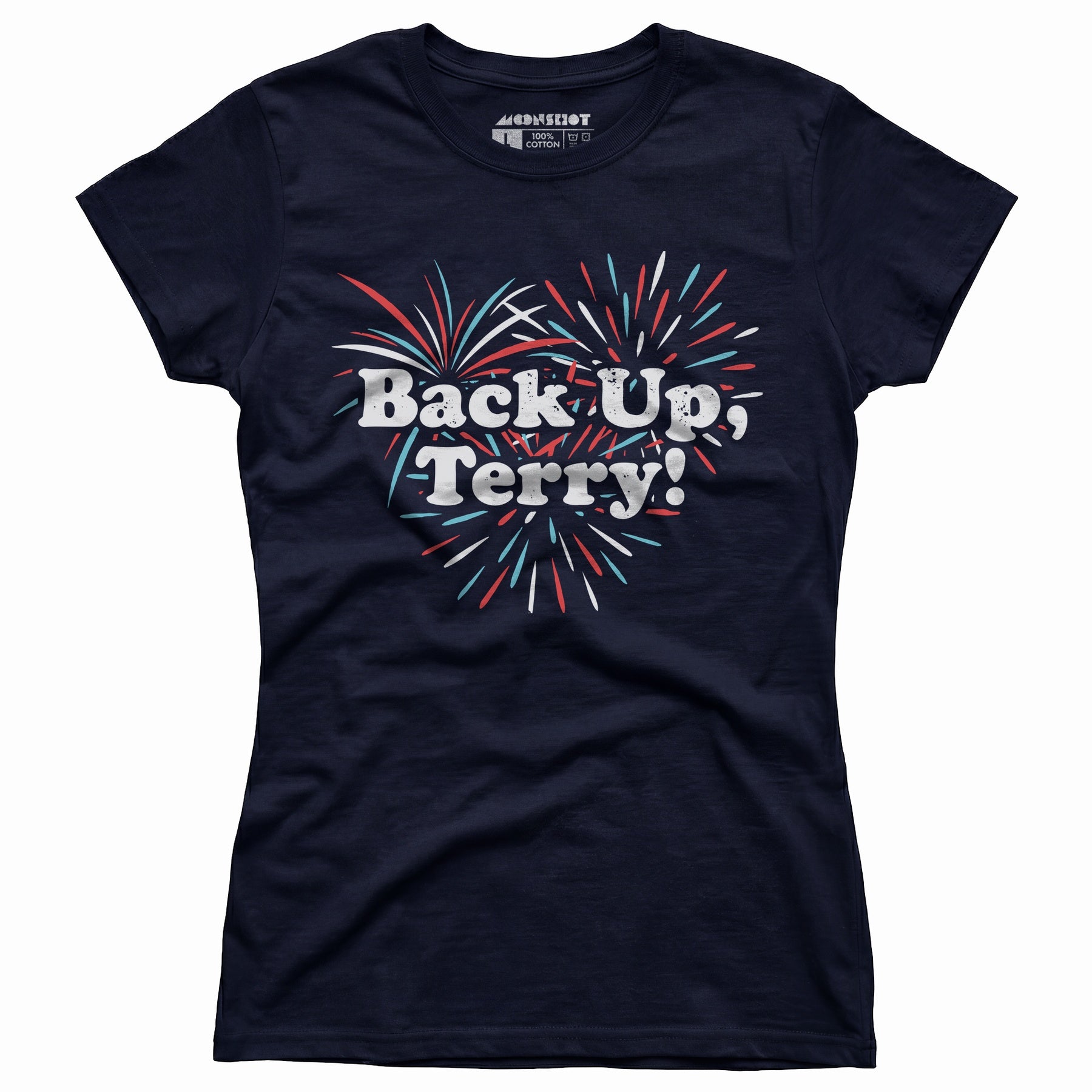 Back Up, Terry! - Women's T-Shirt