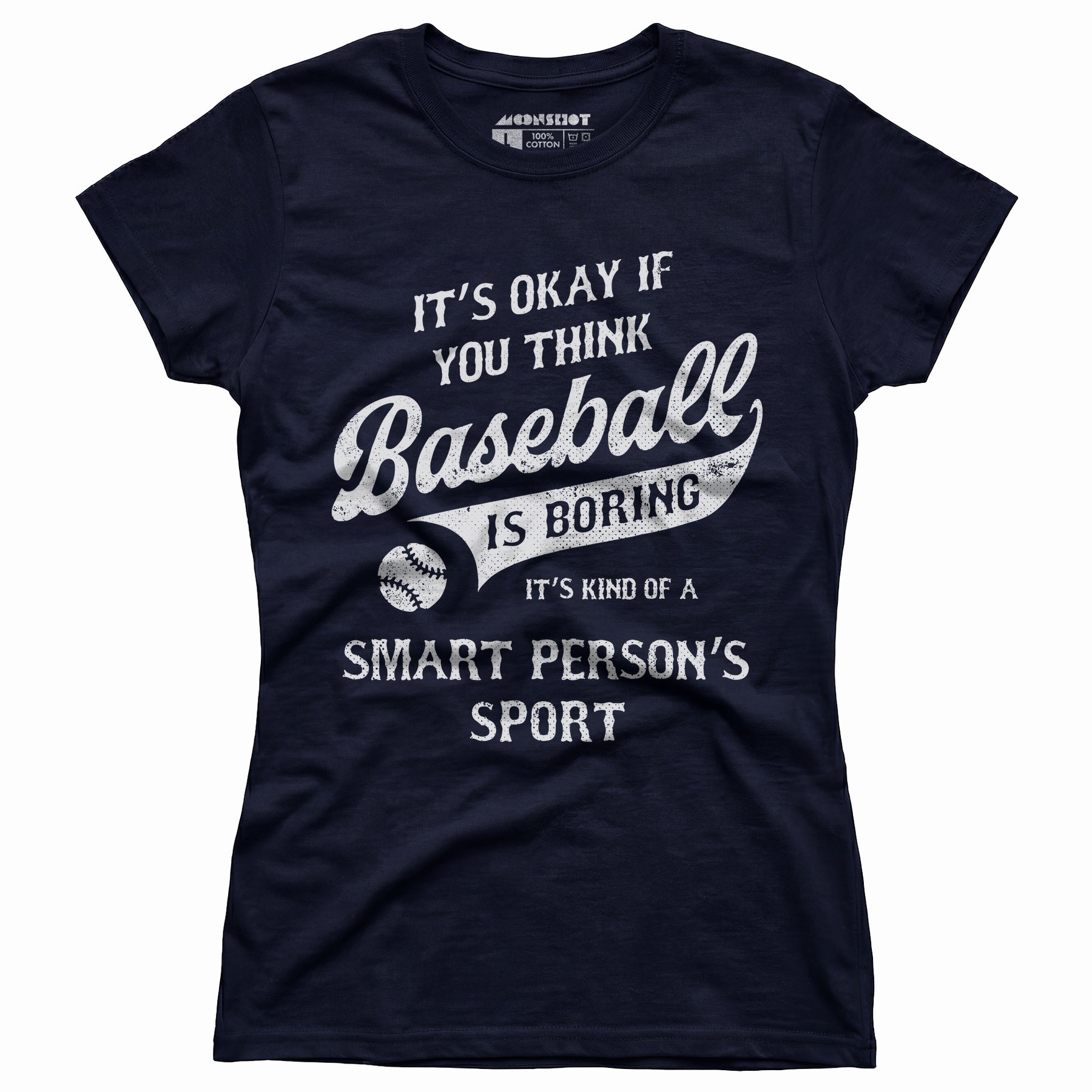 Baseball - Smart Person's Sport - Women's T-Shirt
