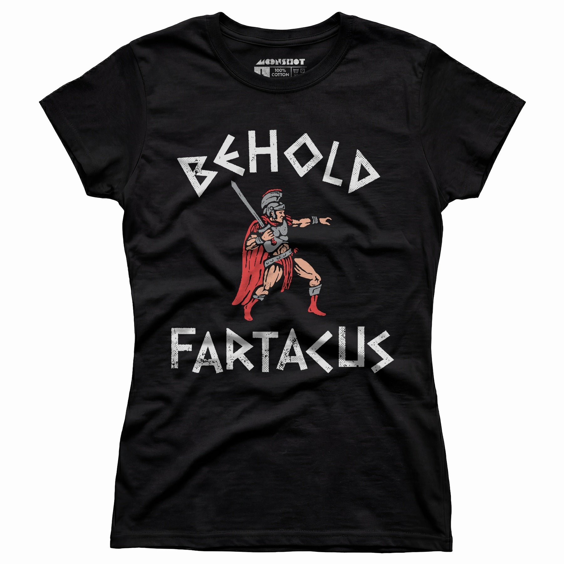 Behold Fartacus - Women's T-Shirt