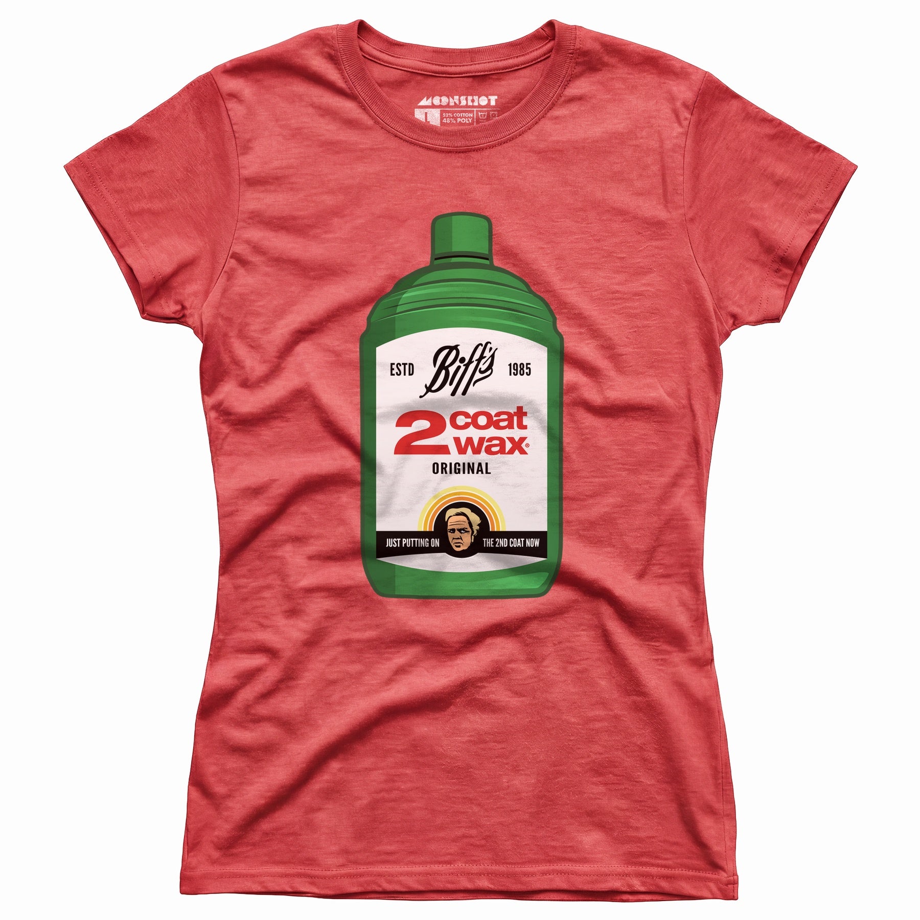 Biff Tannen's 2 Coat Wax - Women's T-Shirt