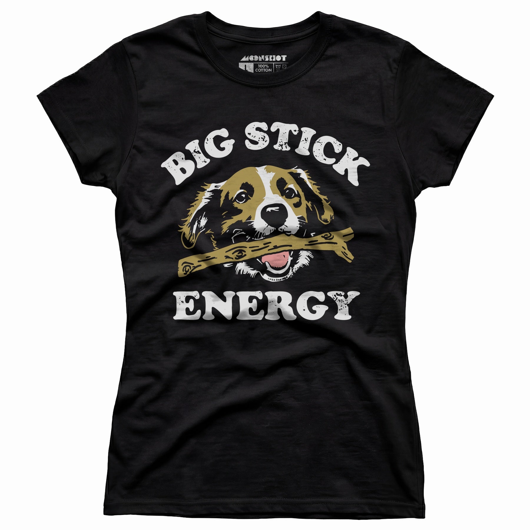 Big Stick Energy - Women's T-Shirt