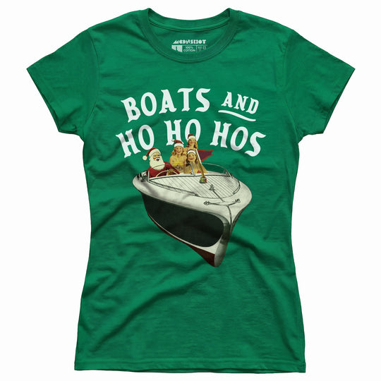 Boats and Ho Ho Hos - Women's T-Shirt