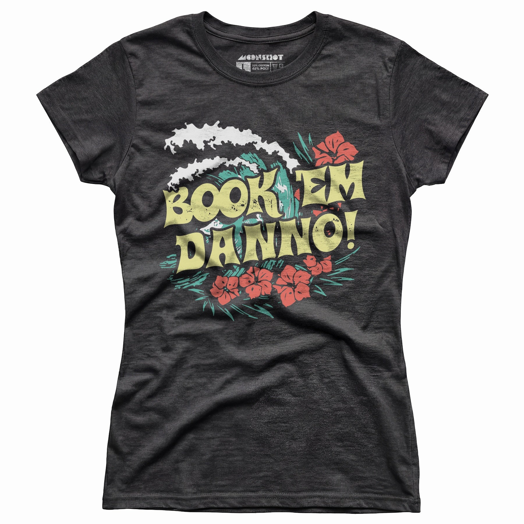Book 'em Danno! - Women's T-Shirt