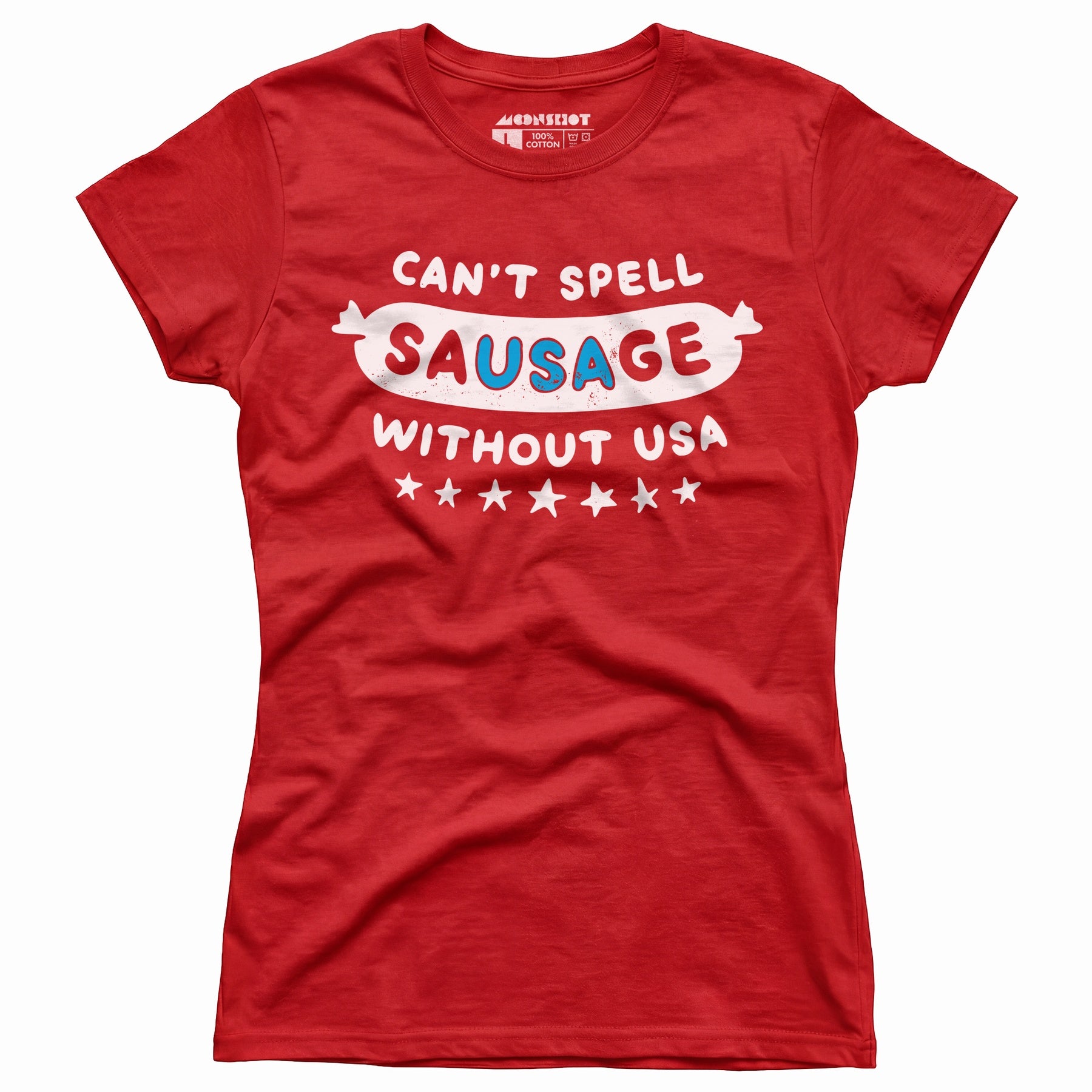 Can't Spell Sausage Without USA - Women's T-Shirt