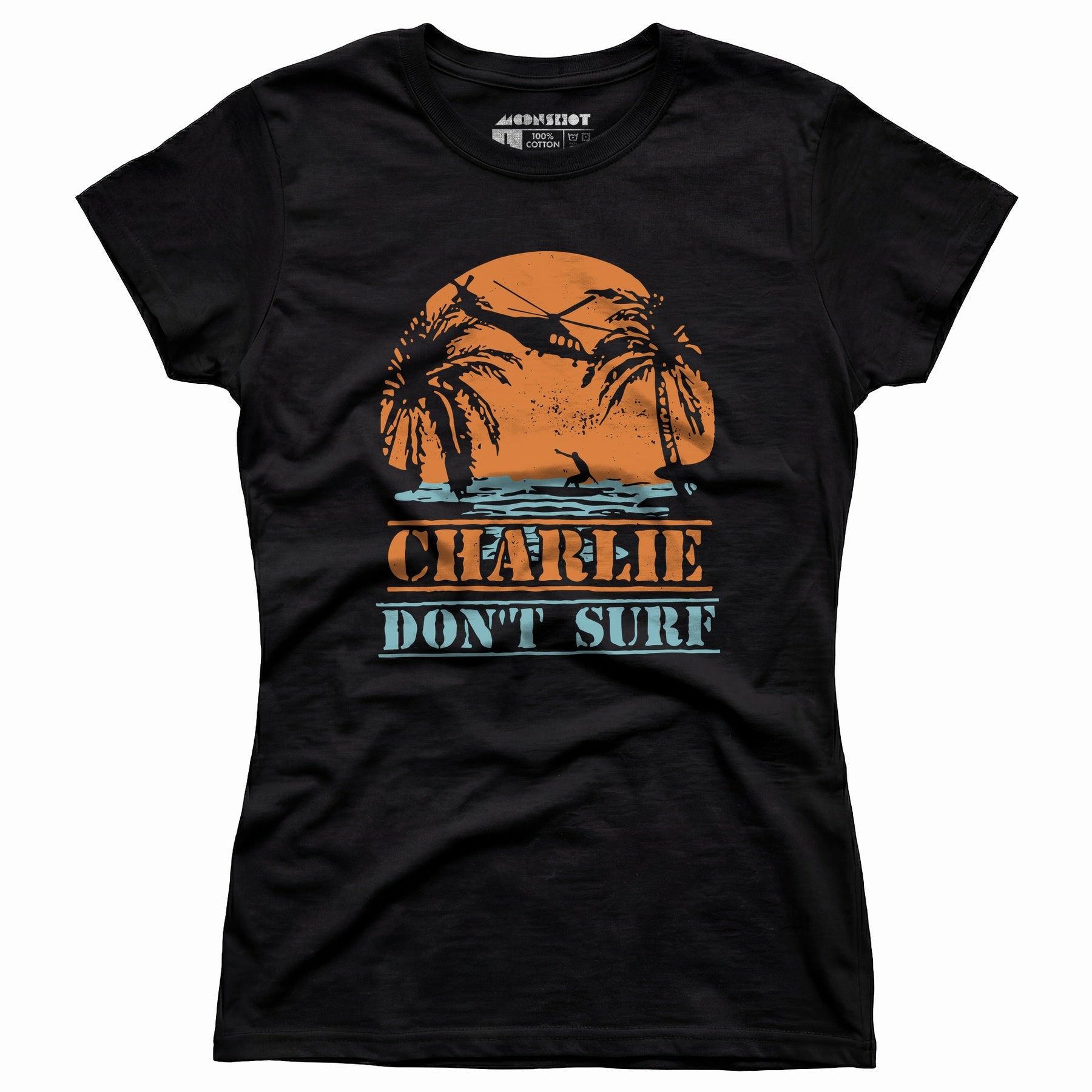 Charlie Don't Surf - Women's T-Shirt