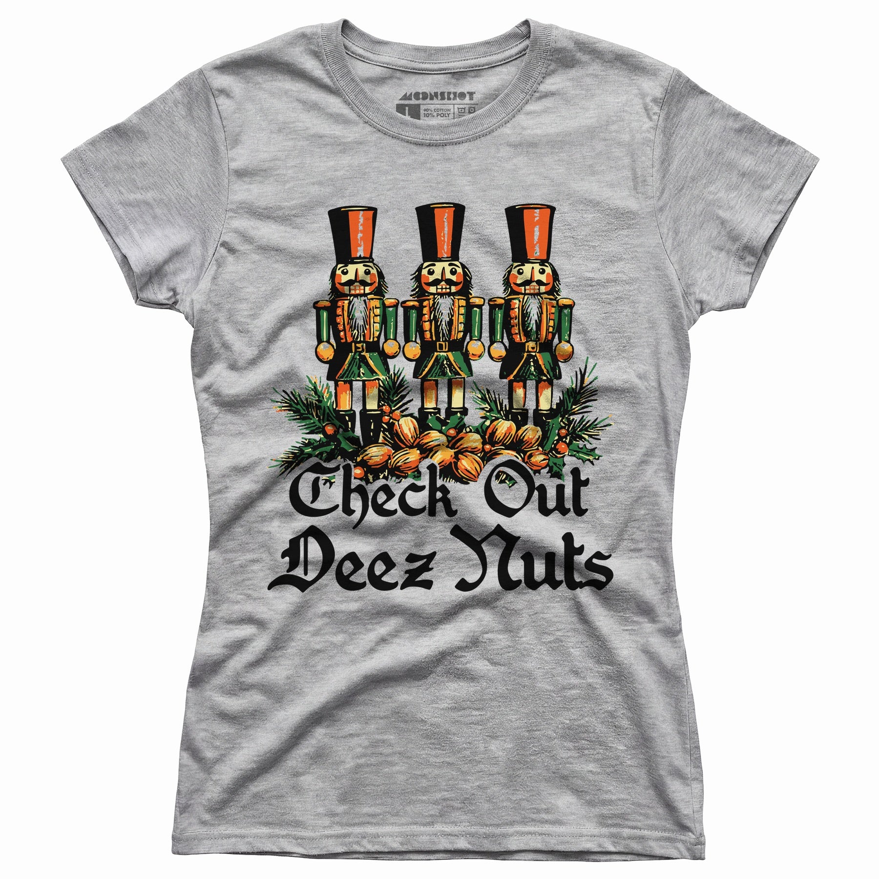 Check Out Deez Nuts - Women's T-Shirt