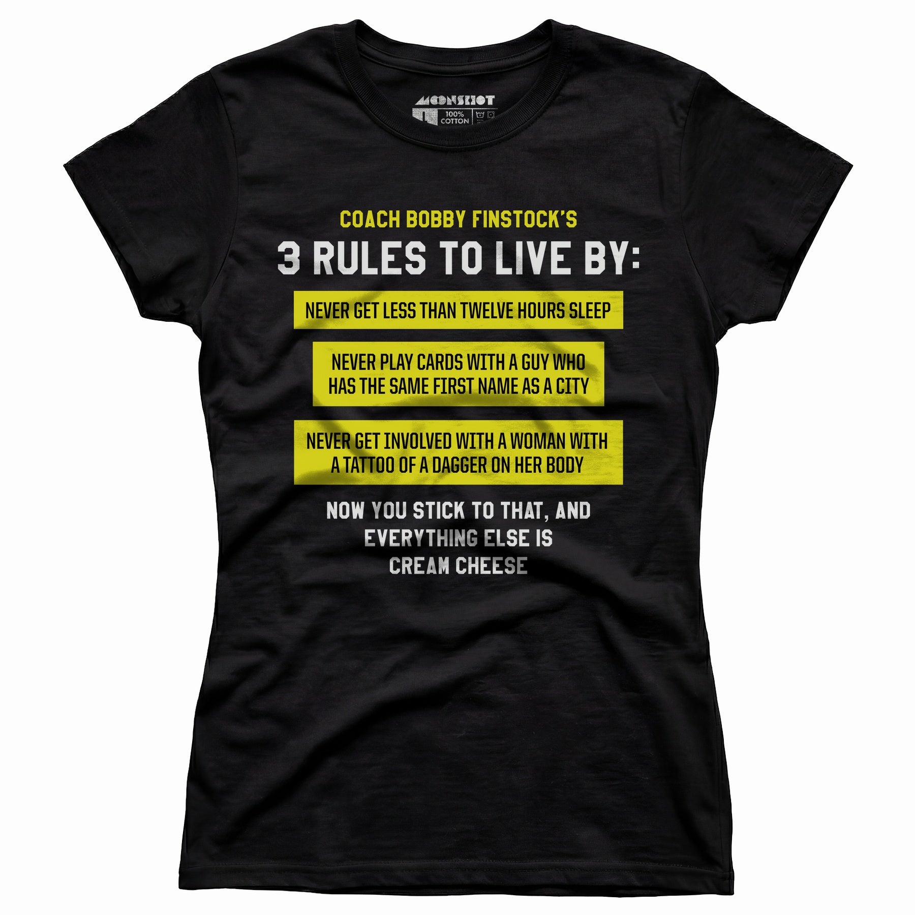 Coach Bobby Finstock's 3 Rules to Live By - Women's T-Shirt