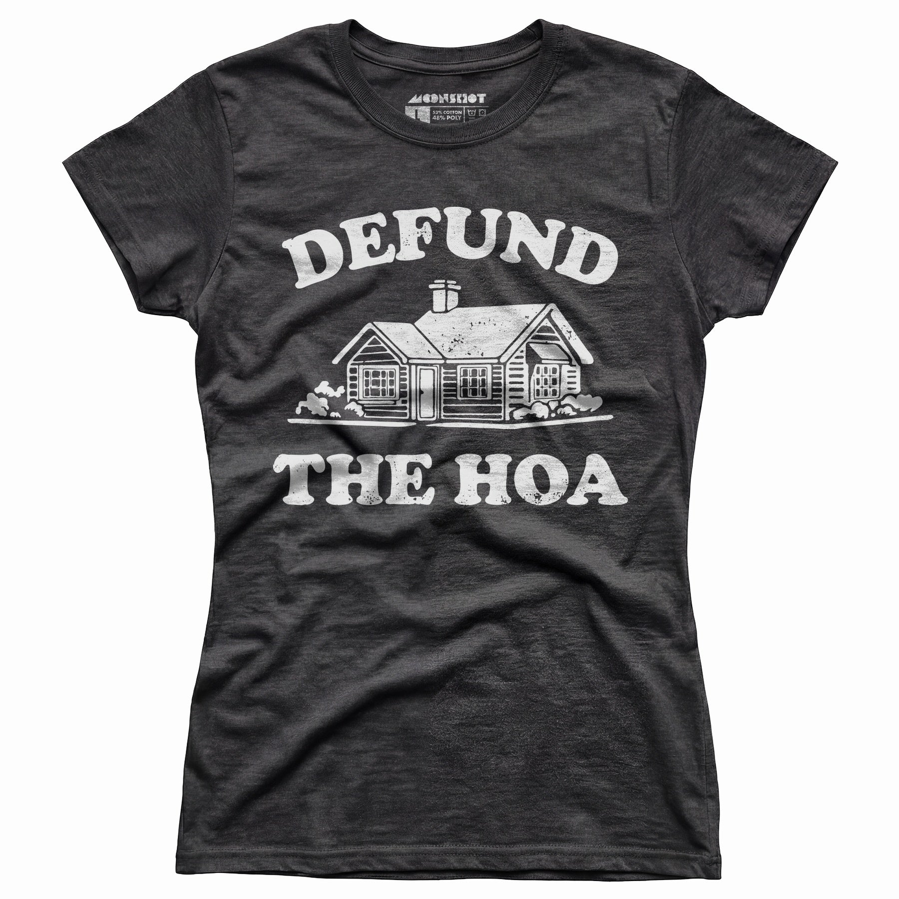 Defund the HOA - Women's T-Shirt