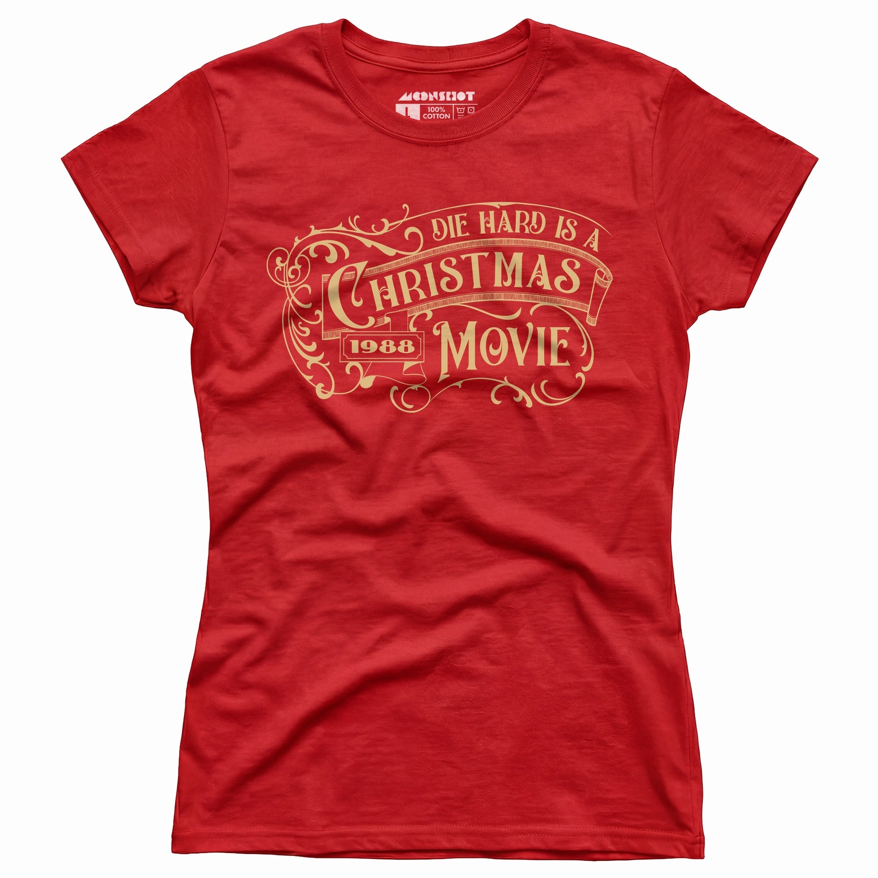 Die Hard is a Christmas Movie v2 - Women's T-Shirt
