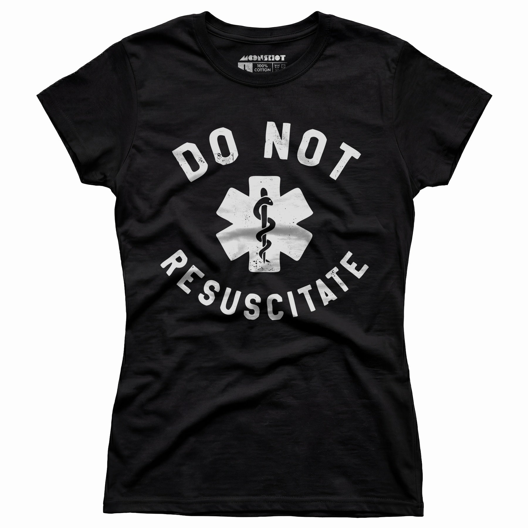 Do Not Resuscitate - Women's T-Shirt