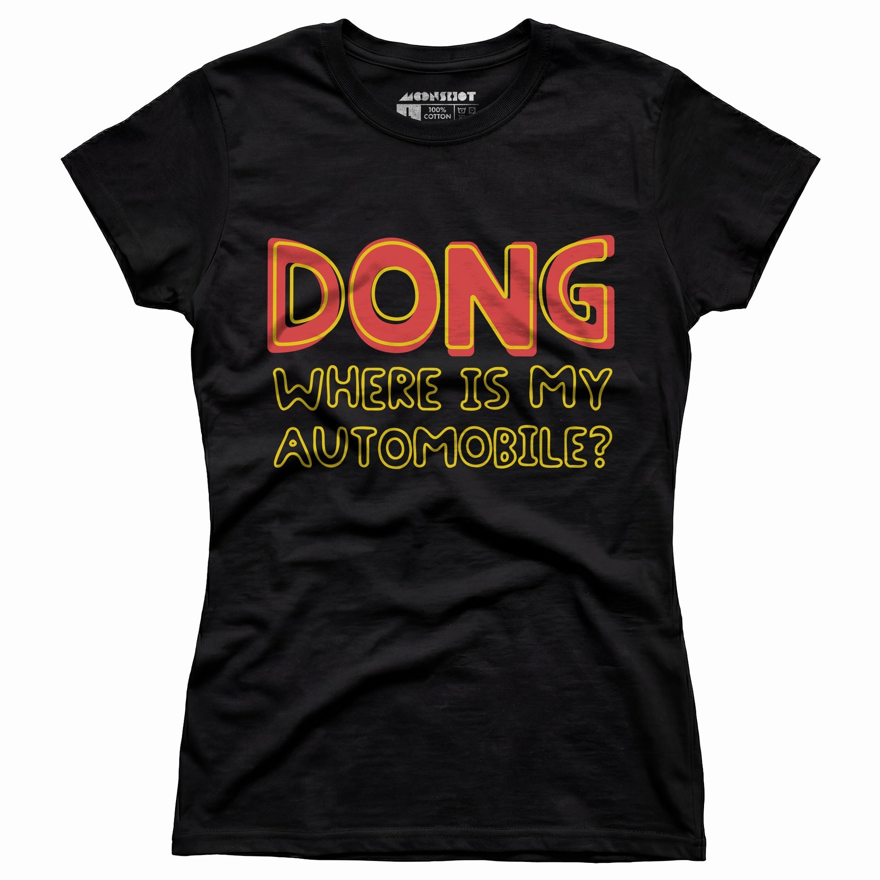 Dong Where is My Automobile? - Women's T-Shirt
