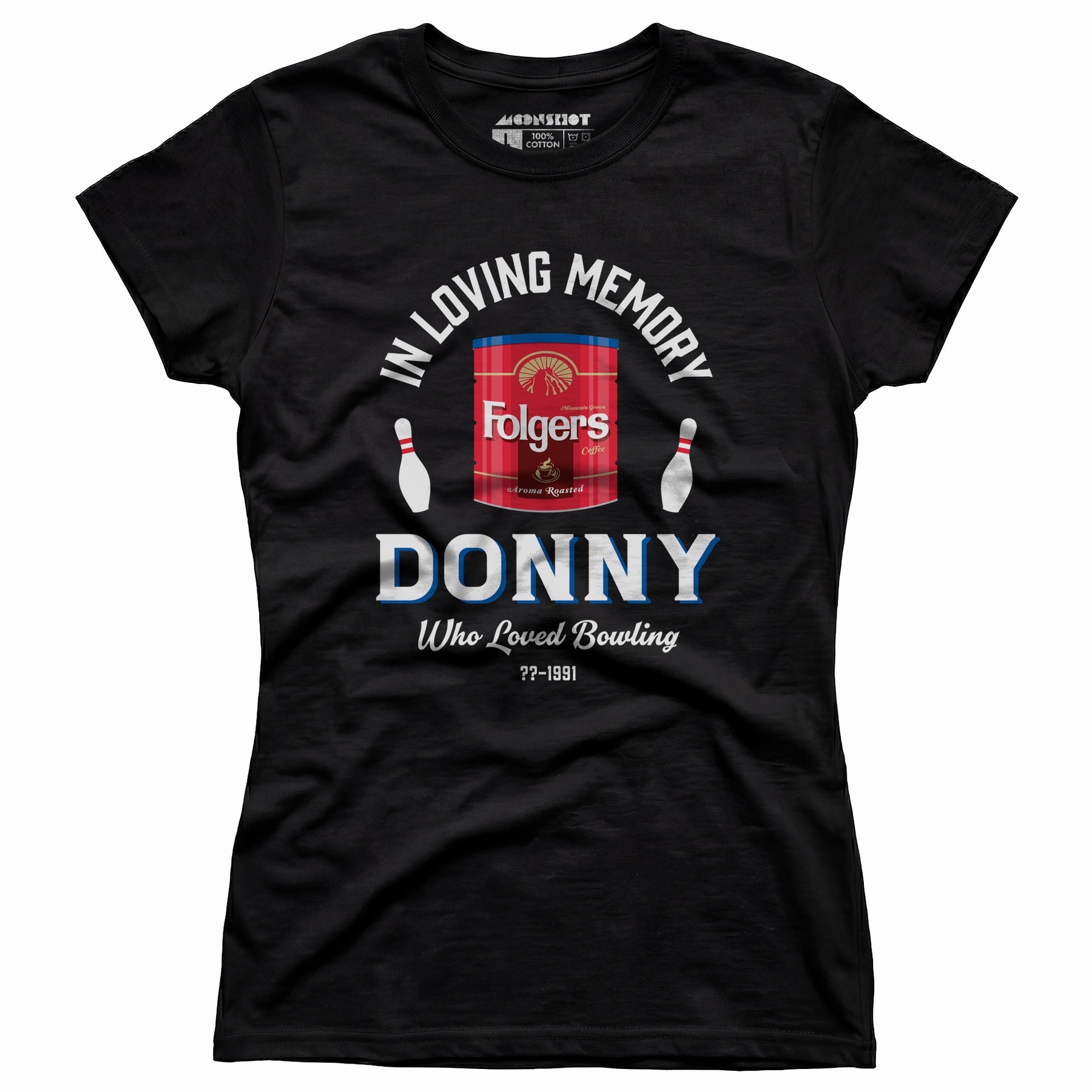 Donny Who Loved Bowling - Women's T-Shirt