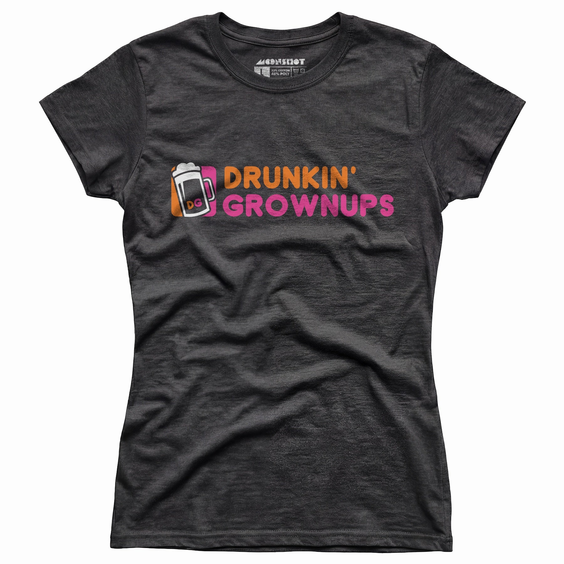 Drunkin' Grownups - Women's T-Shirt