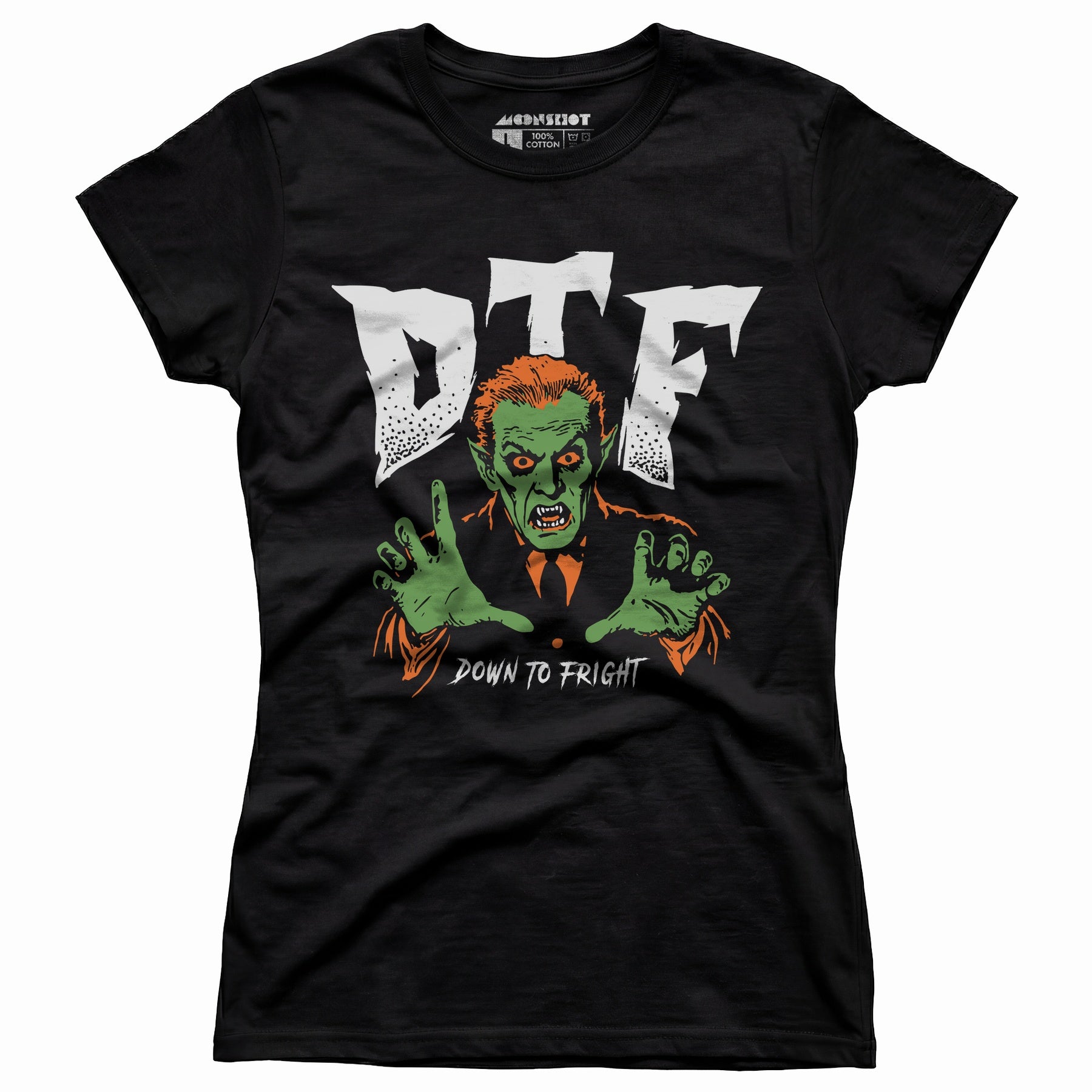 DTF Down to Fright - Women's T-Shirt