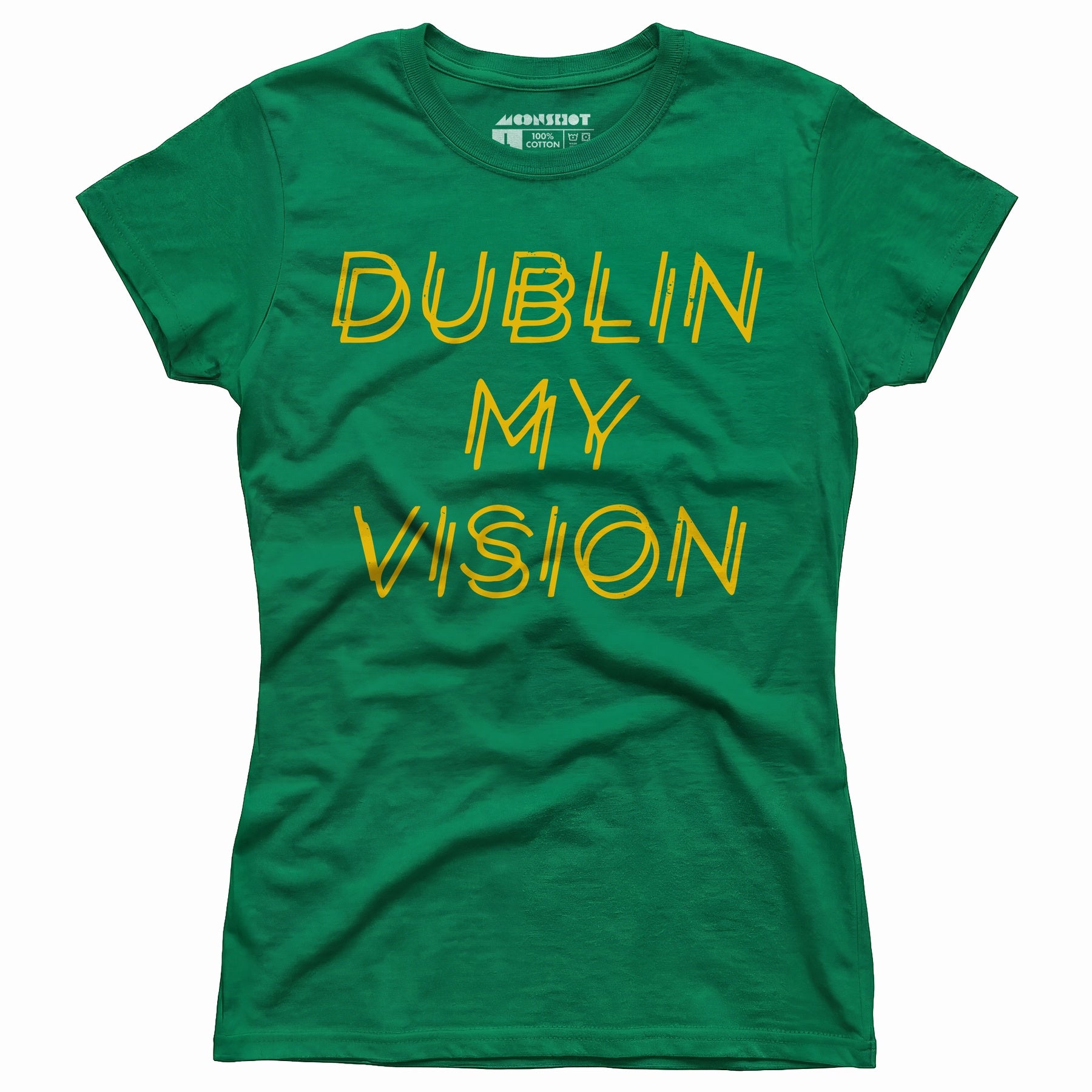 Dublin My Vision - Women's T-Shirt