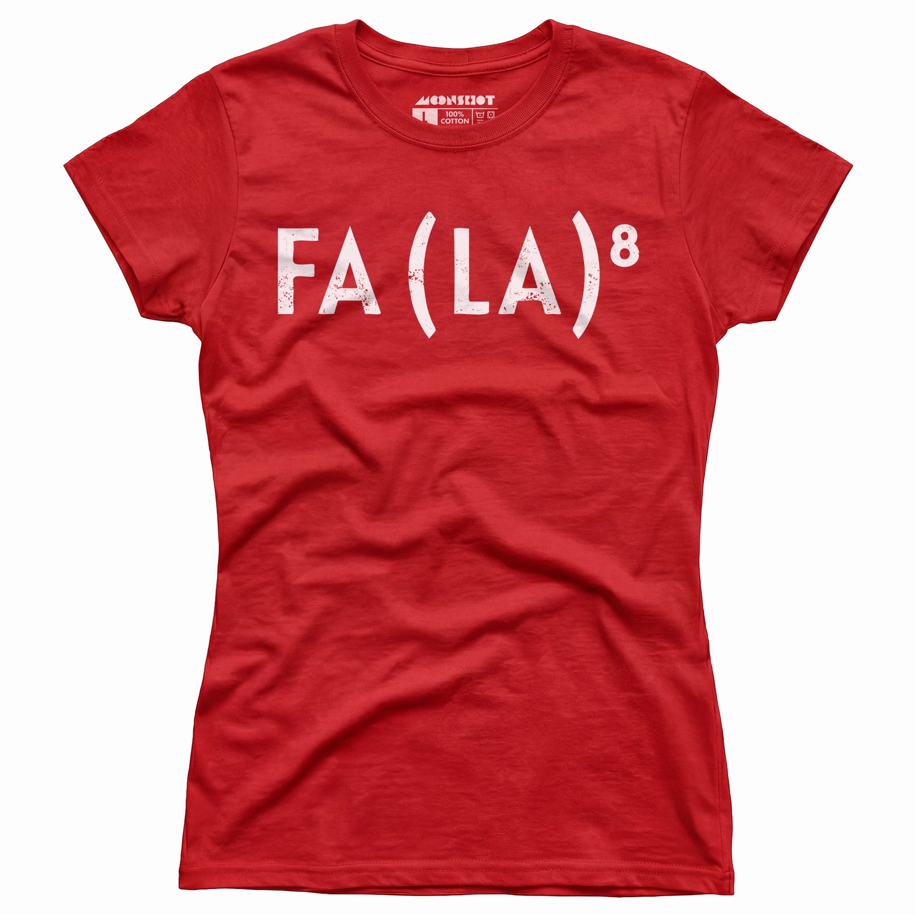 Fa La to the 8th - Women's T-Shirt