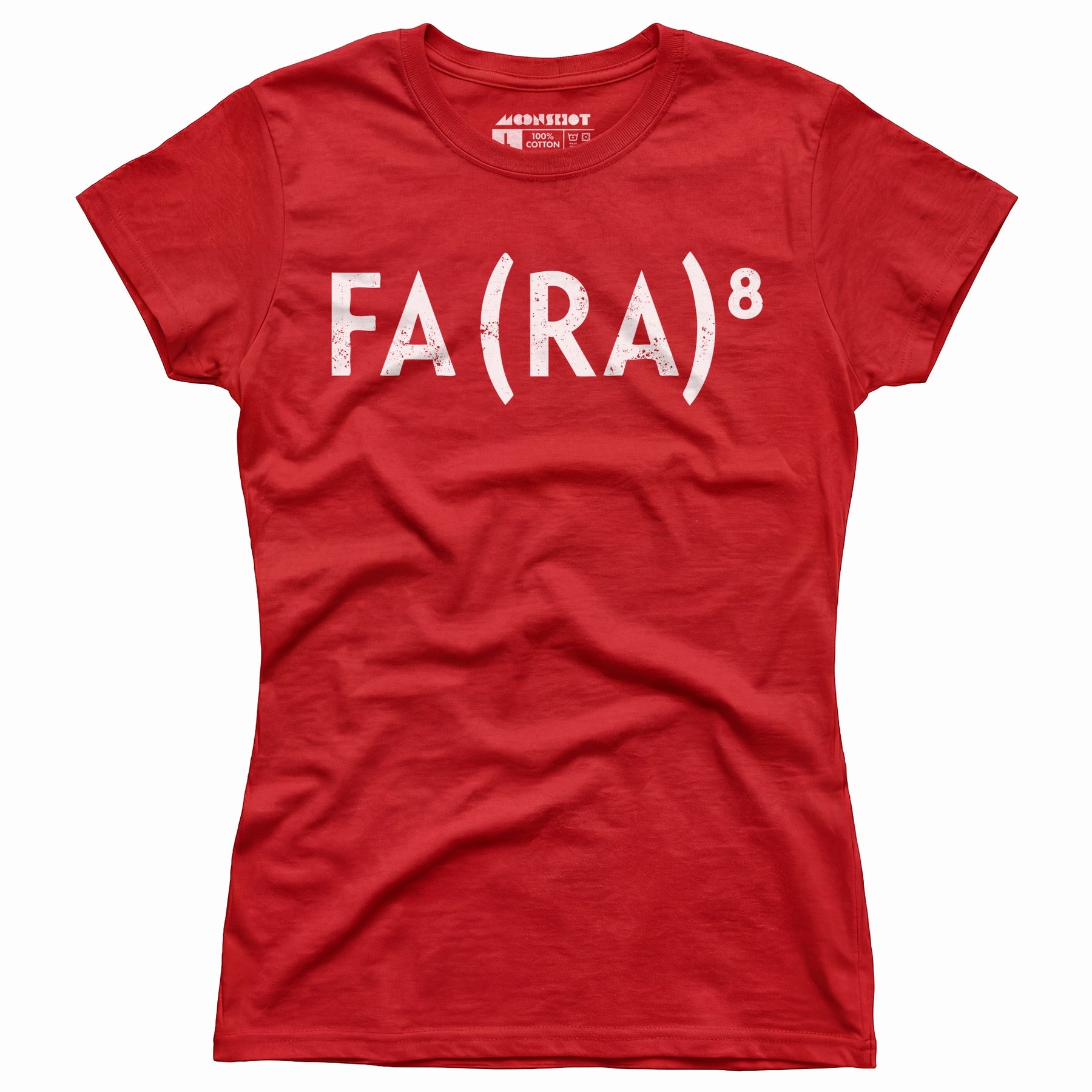 Fa Ra to the 8th - Women's T-Shirt