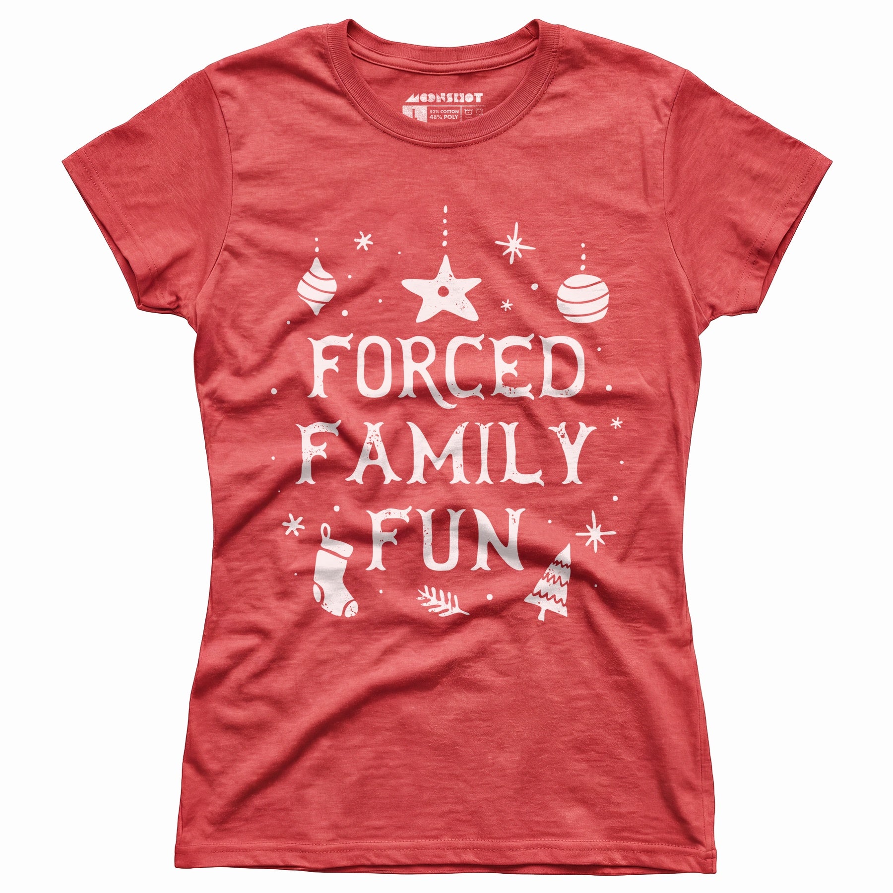 Forced Family Fun - Women's T-Shirt