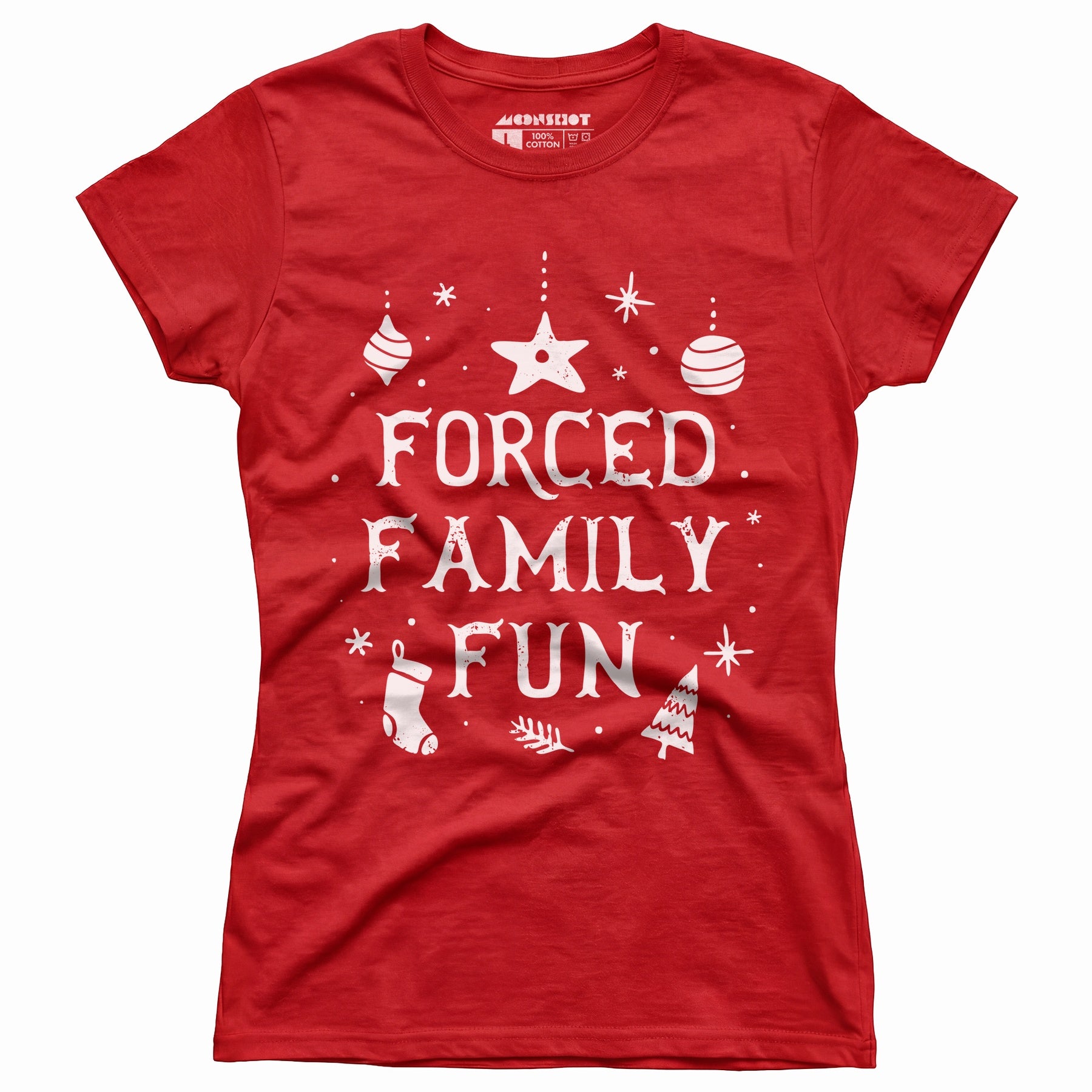 Forced Family Fun - Women's T-Shirt