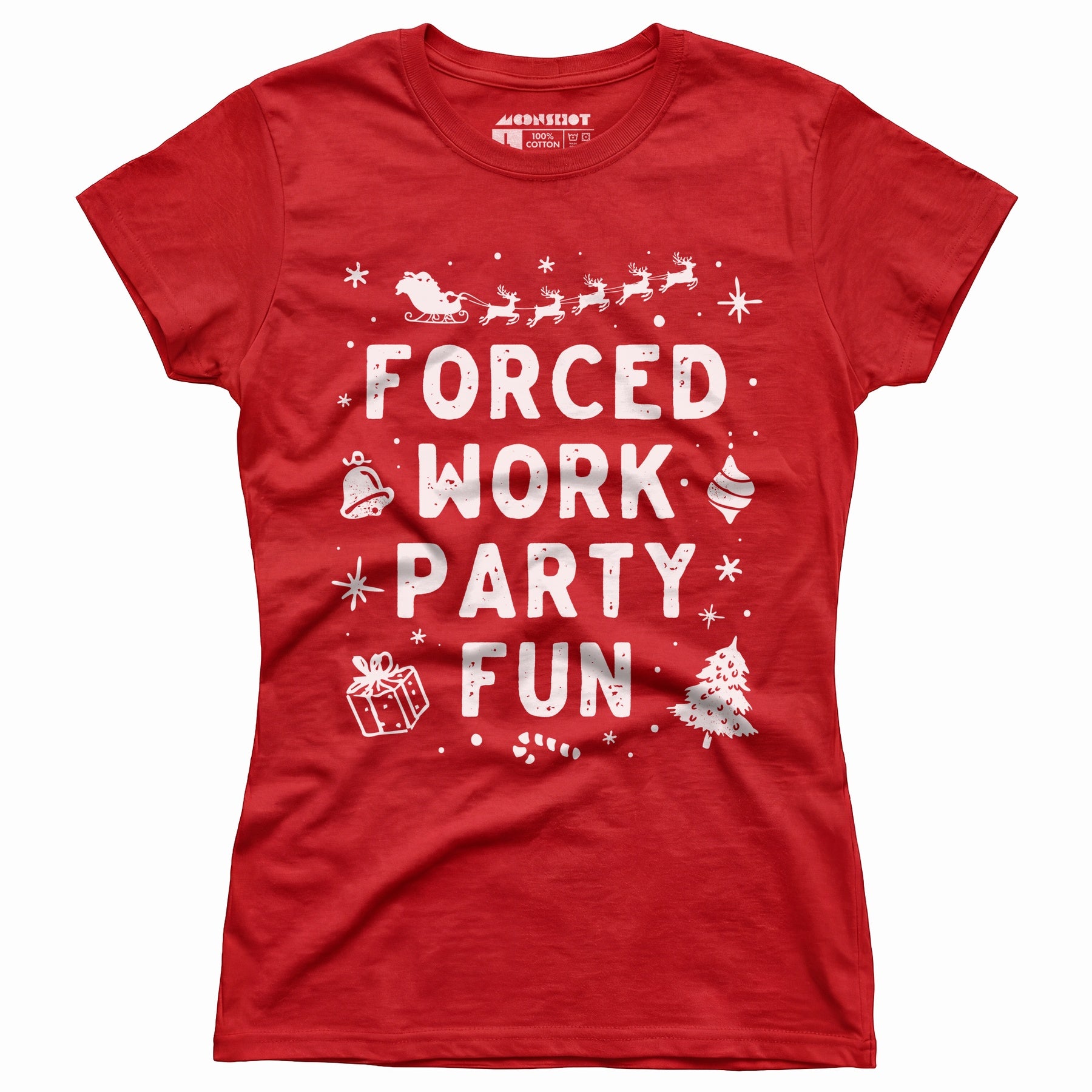 Forced Work Party Fun - Women's T-Shirt