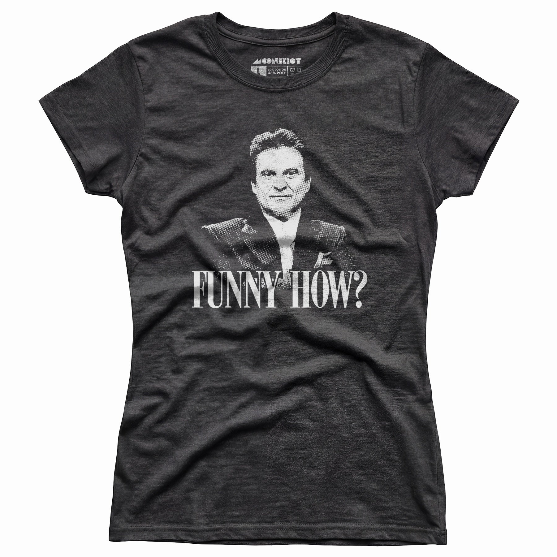 Funny How? - Women's T-Shirt