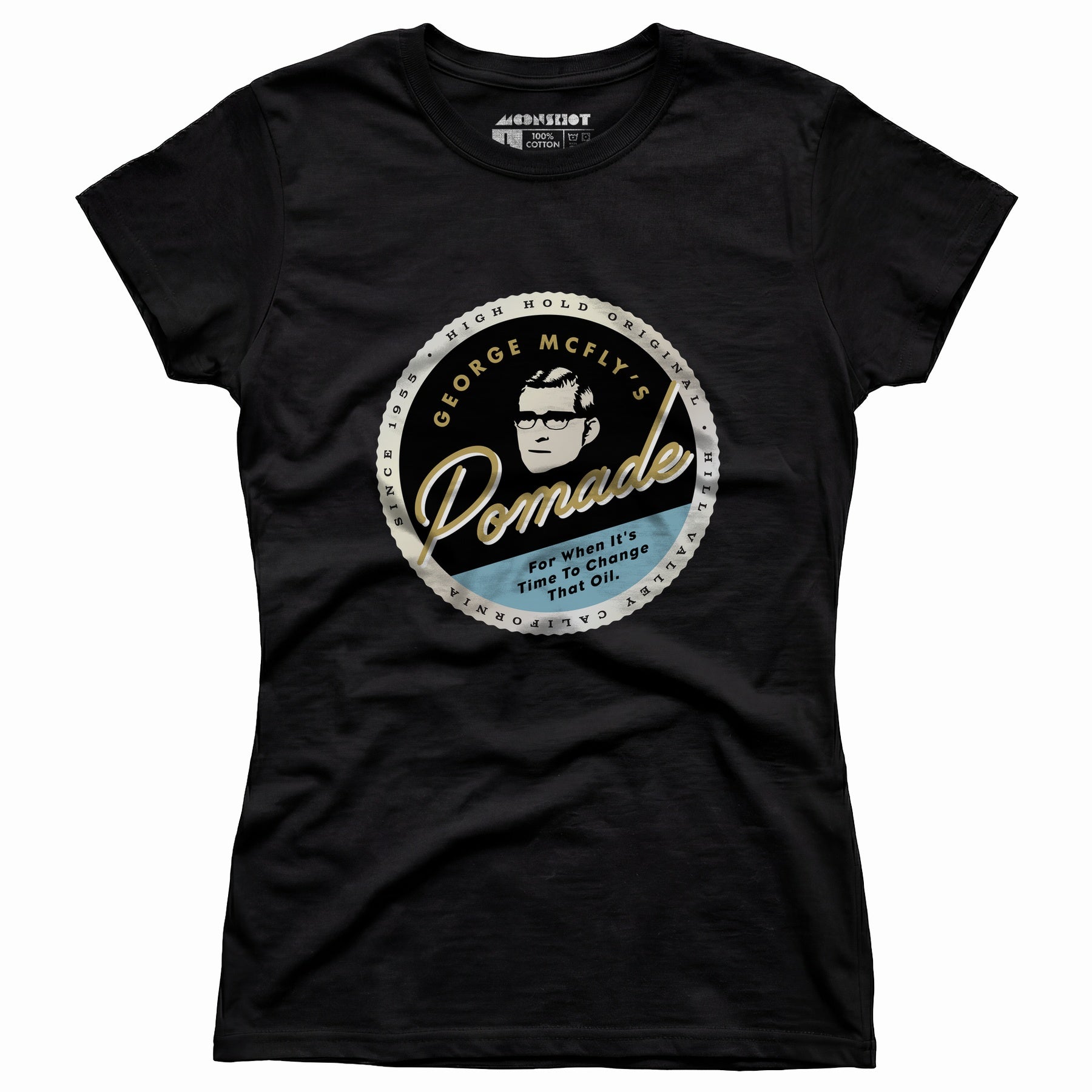 George McFly's Pomade - Women's T-Shirt