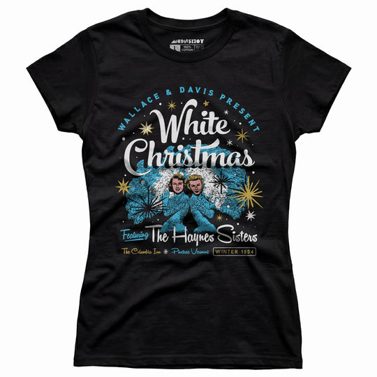 Haynes Sisters White Christmas 1954 - Women's T-Shirt