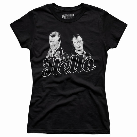 Hello Lenny and Squiggy - Women's T-Shirt