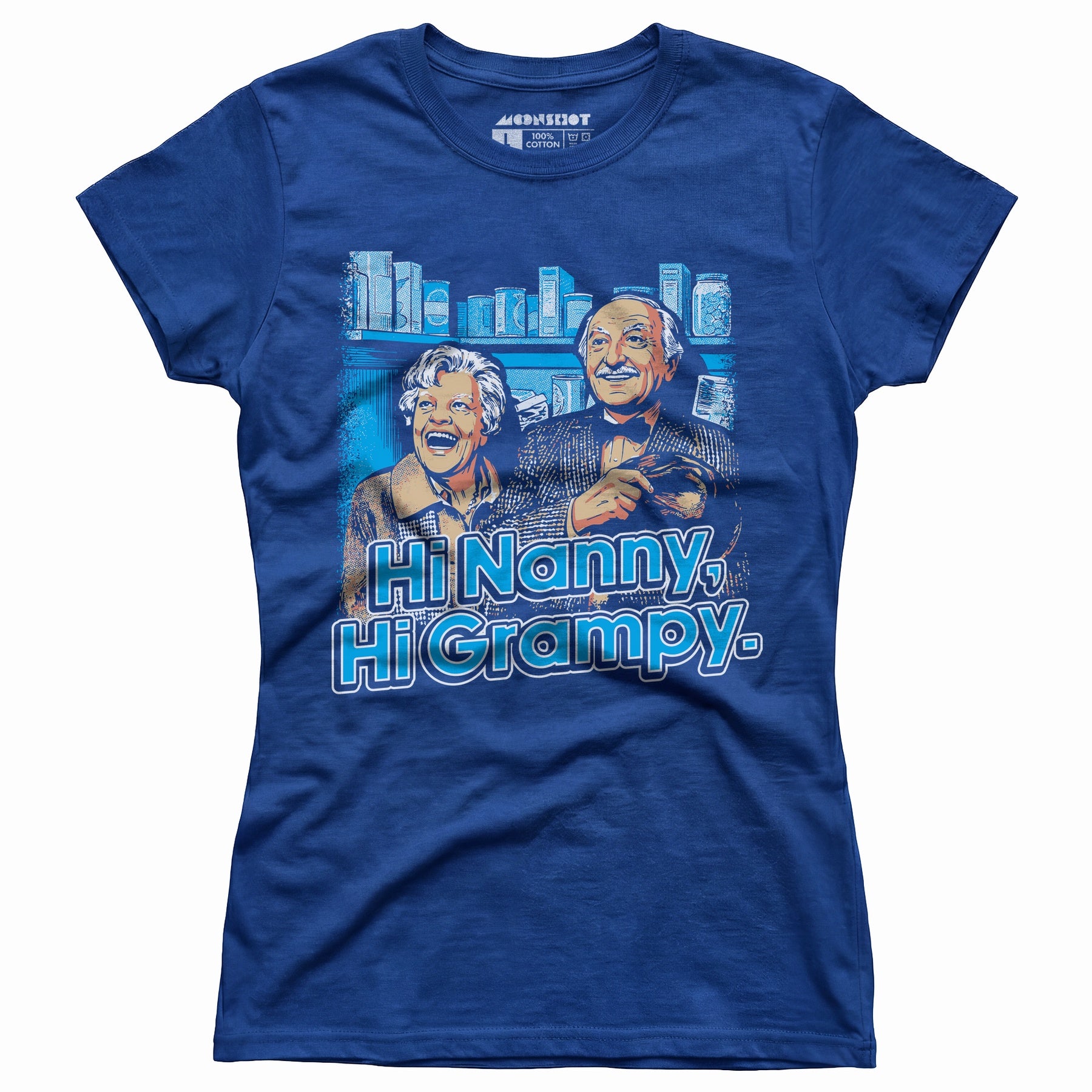 Hi Nanny, Hi Grampy - Women's T-Shirt
