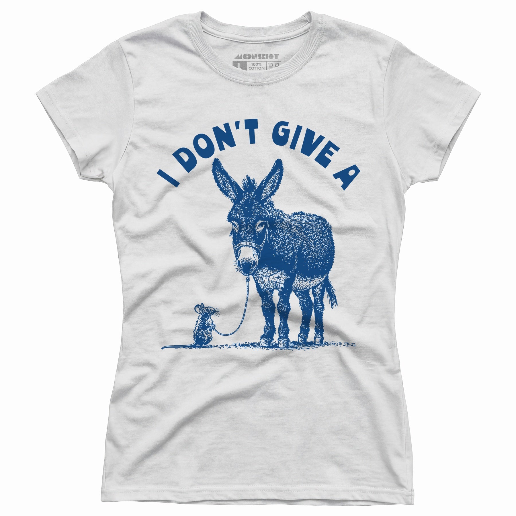 I Don't Give a Rat's Ass - Women's T-Shirt