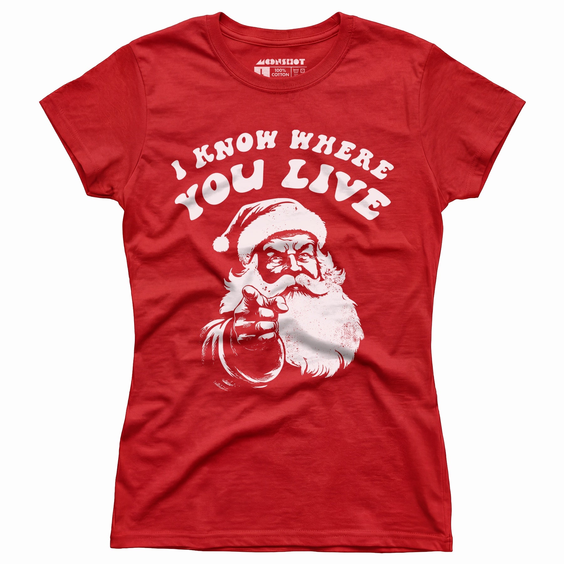 I Know Where You Live - Women's T-Shirt