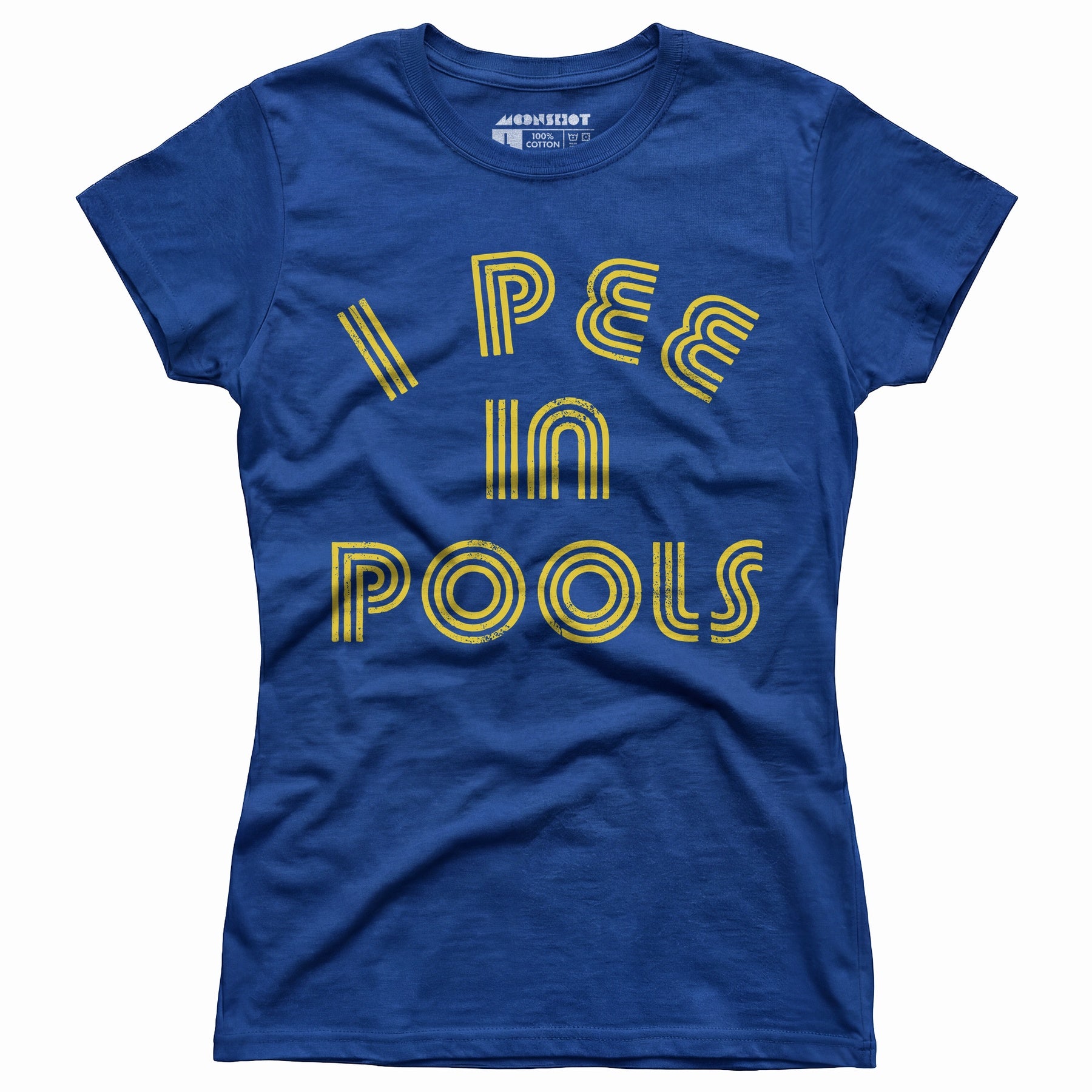 I Pee in Pools - Women's T-Shirt