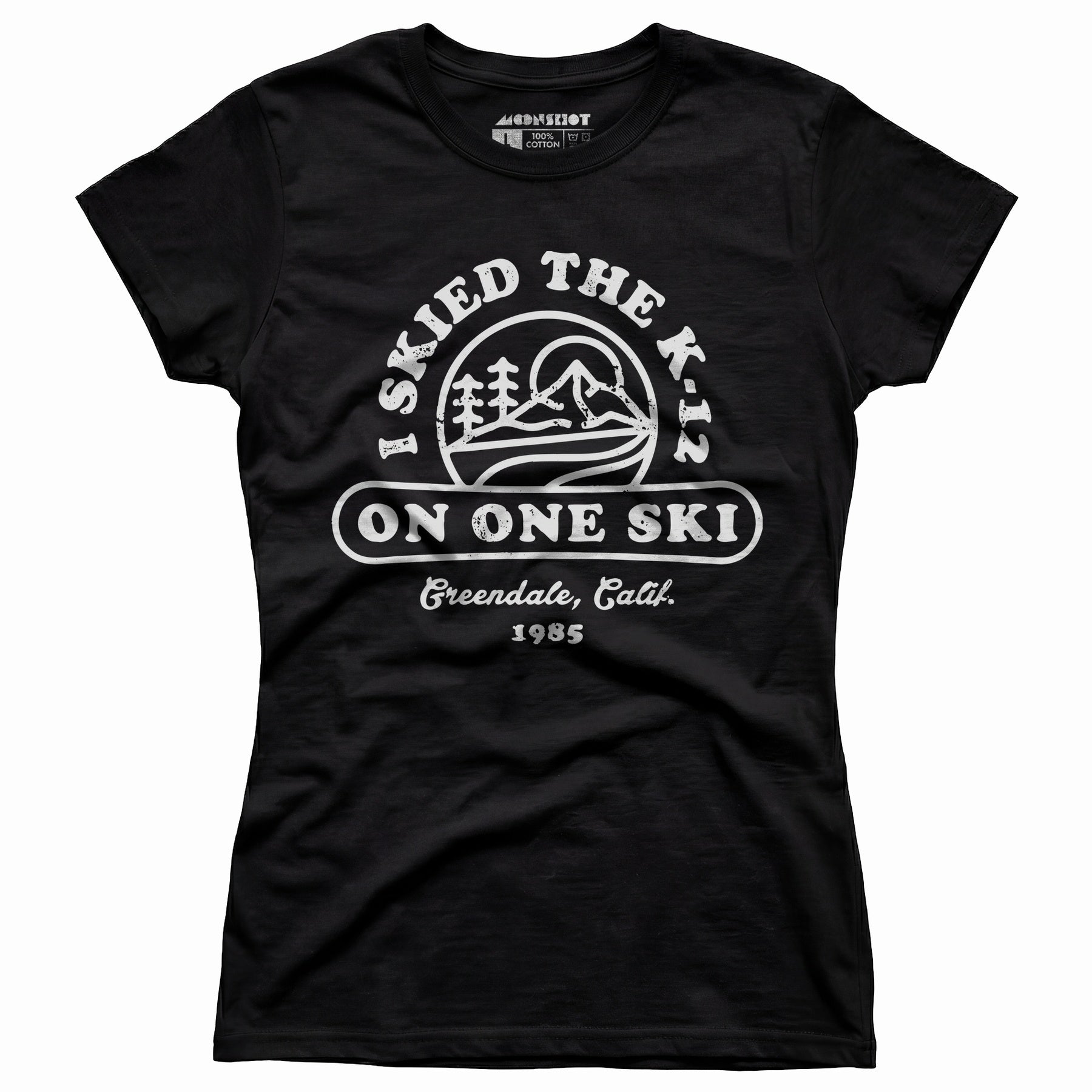 I Skied The K-12 on One Ski v2 - Women's T-Shirt