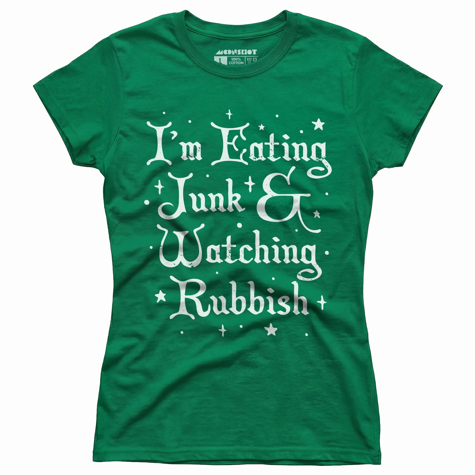 I'm Eating Junk & Watching Rubbish - Women's T-Shirt