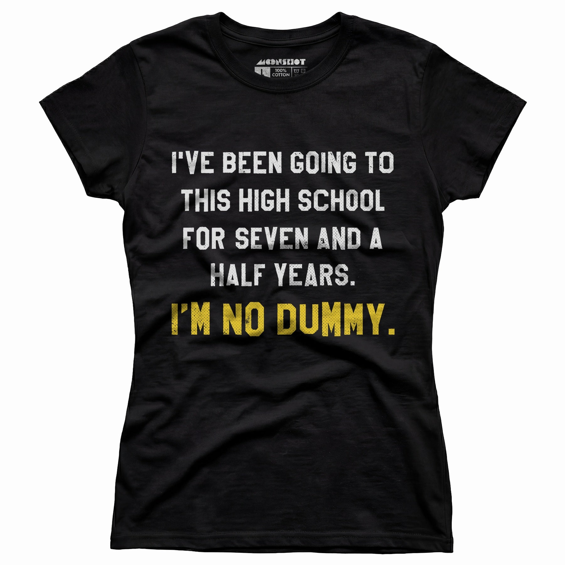 I'm No Dummy - Women's T-Shirt