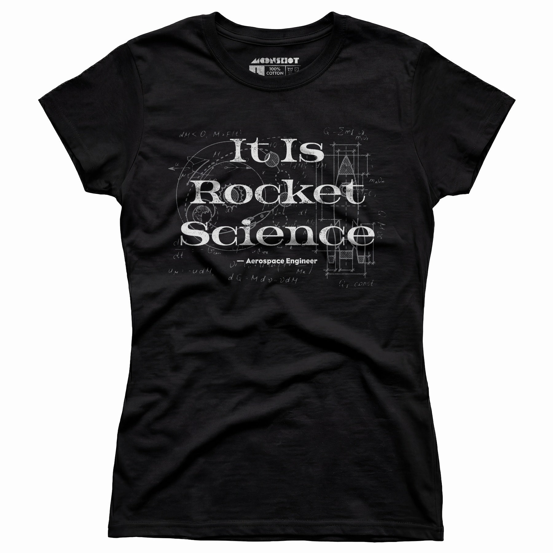It Is Rocket Science - Women's T-Shirt
